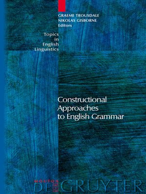 cover image of Constructional Approaches to English Grammar
